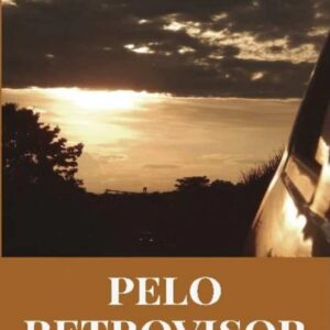 Pelo Retrovisor