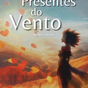 Presentes do Vento